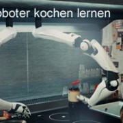 Wenn die Küche ein Roboter ist und das Kochen lernt
