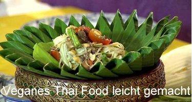 Veganes Thai Food