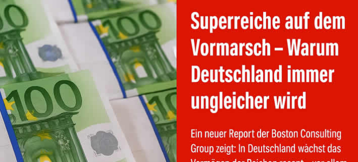 Superreiche auf dem Vormarsch – Warum Deutschland immer ungleicher wird