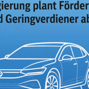 Neue Kaufprämie für Elektroautos: Förderung für Gering- und Mittelverdiener geplant